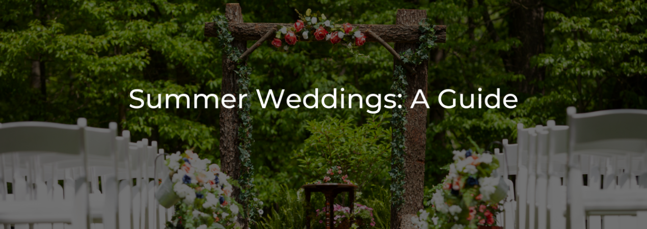 Summer Weddings Guide